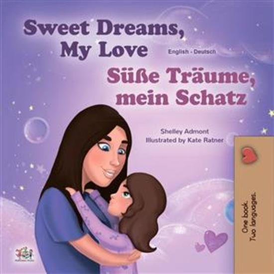 Sweet Dreams My Love (English German) - English German Bilingual children's book - cover