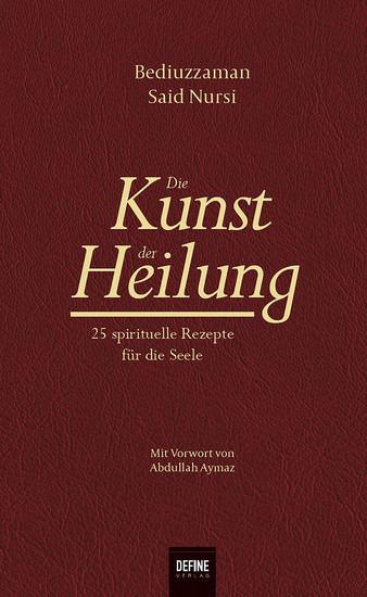 Die Kunst der Heilung - 25 spirituelle Rezepte für die Seele - cover