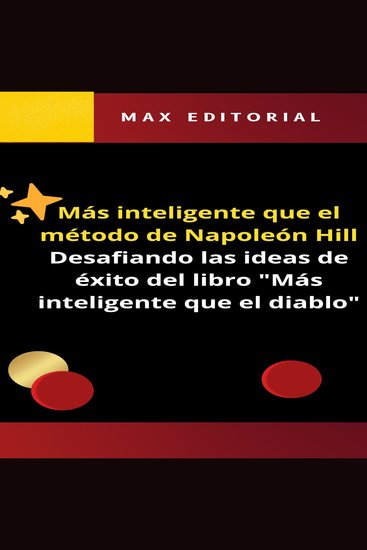 Más inteligente que el método de Napoleón Hill - Desafiando las ideas de éxito del libro "Más inteligente que el diablo" - cover