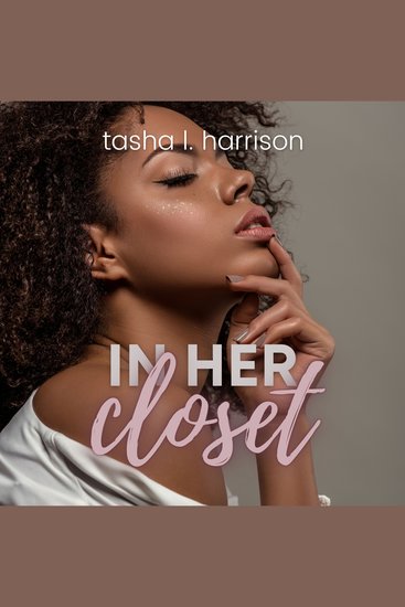 In Her Closet - The Lust Diaries Book 1 - cover