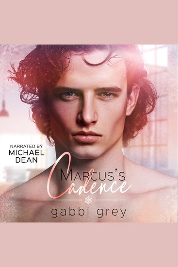 Marcus's Cadence - A Mission City Gay Romance Short Story - cover