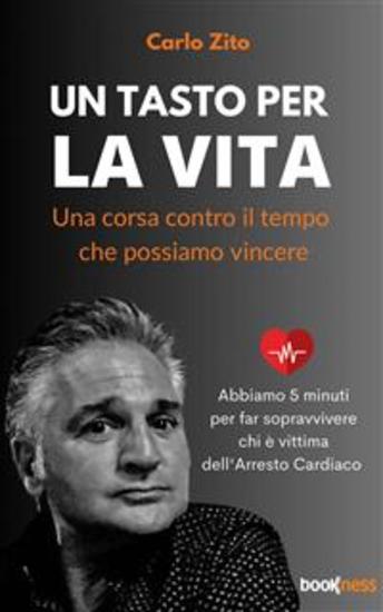 Un tasto per la vita - Una corsa contro il tempo che possiamo vincere - cover