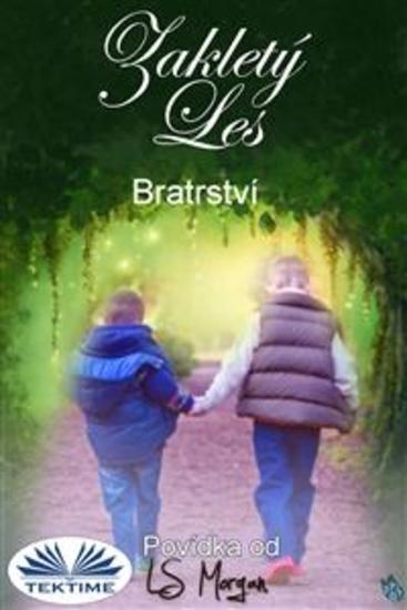 Zakletý Les - Bratrství - cover