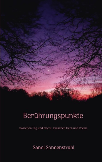 Berührungspunkte - zwischen Tag und Nacht zwischen Herz und Poesie - cover