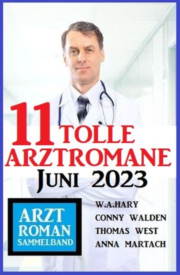 11 Tolle Arztromane Juni 2023 - cover