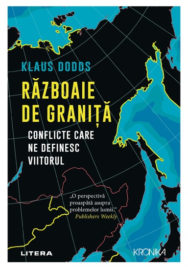 Războaie de graniţă - Conflicte care ne definesc viitorul - cover