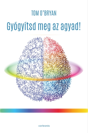 Gyógyítsd meg az agyad - cover