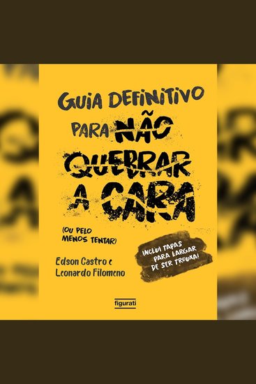 O guia definitivo para não quebrar a cara (resumo) - cover