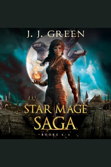 Star Mage Saga Books 4 - 6 - cover
