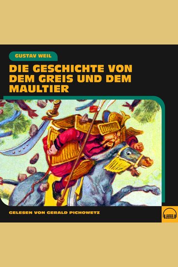 Die Geschichte von dem Greis und dem Maultier - cover