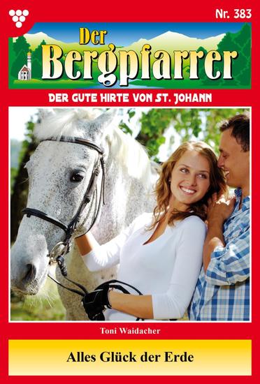 Unter falschem Verdacht - Der Bergpfarrer 382 – Heimatroman - cover