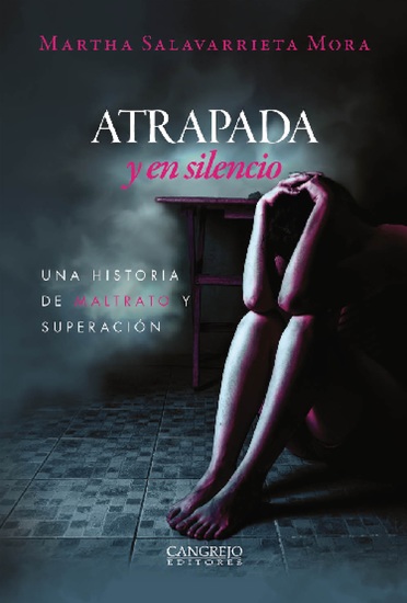 Atrapada y en silencio - Una historia de maltrato y superación - cover