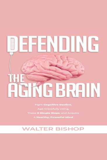 Defending the Aging Brain - cover