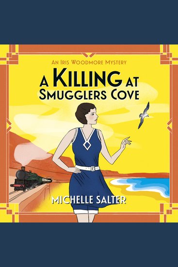 A Killing at Smugglers Cove - An addictive cozy historical murder mystery from Michelle Salter - cover