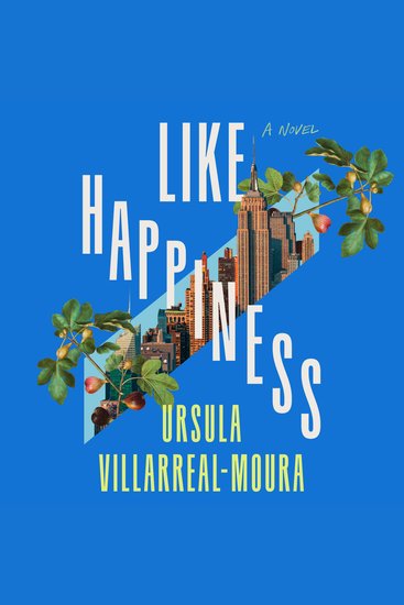 Like Happiness - A Novel - cover