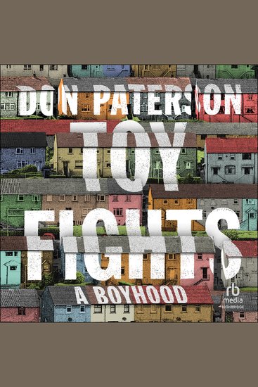 Toy Fights - A Boyhood - cover