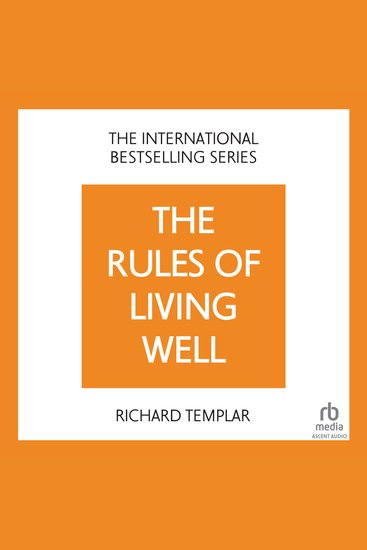 The Rules of Living Well 2nd edition - A Personal Code for a Healthier Happier You - cover
