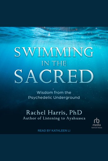 Swimming in the Sacred - Wisdom from the Psychedelic Underground - cover