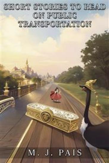 Short Stories To Read On Public Transportation #1 - Read book online