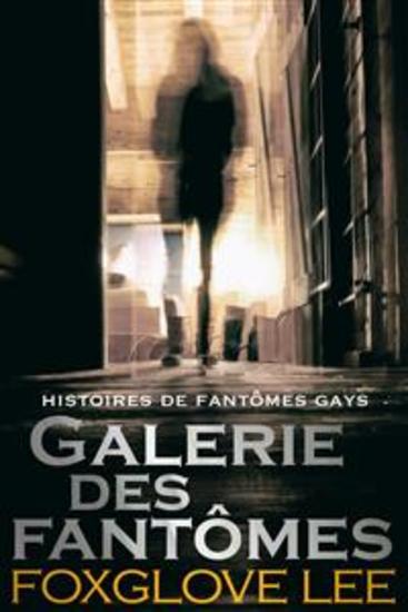 Galerie des fantômes - Un conte paranormal - cover