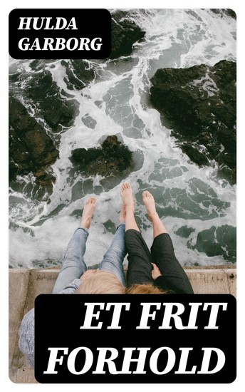 Et frit Forhold - cover