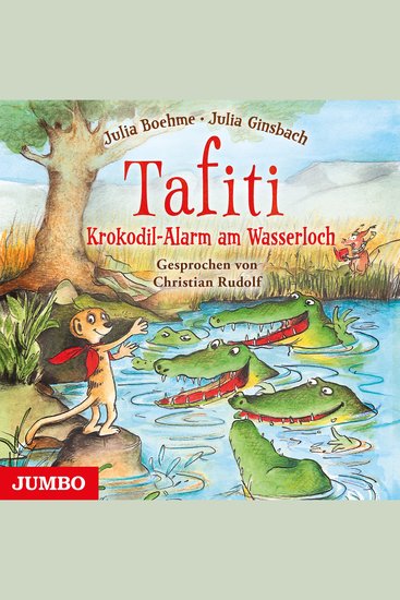 Tafiti Krokodil-Alarm am Wasserloch - cover