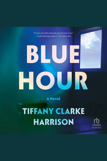 Blue Hour - A Novel - cover