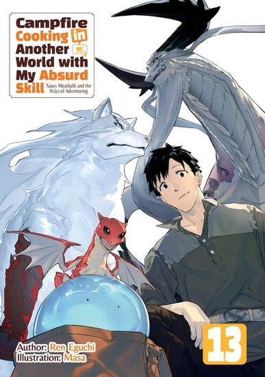Campfire Cooking in Another World with My Absurd Skill: Volume 13 - cover