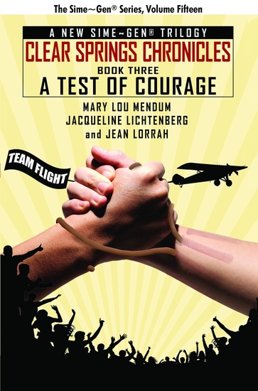 A Test of Courage - The Clear Spring Chronicles #3 - cover