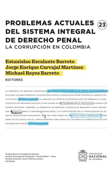 Problemas actuales del sistema integral de derecho penal - La corrupción en Colombia - cover
