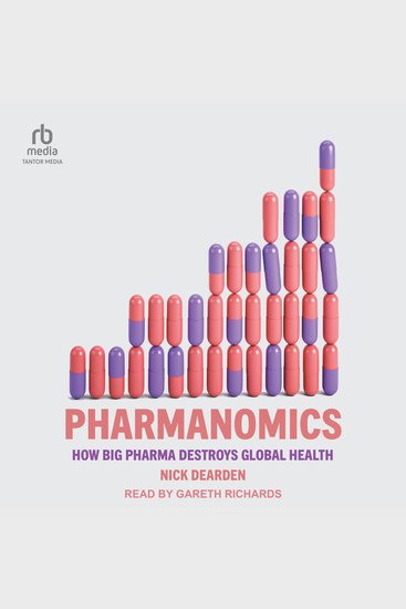 Pharmanomics - How Big Pharma Destroys Global Health - cover