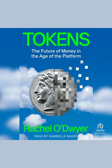 Tokens - The Future of Money in the Age of the Platform - cover