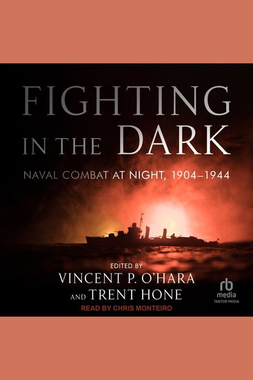 Fighting in the Dark - Naval Combat at Night 1904-1944 - cover