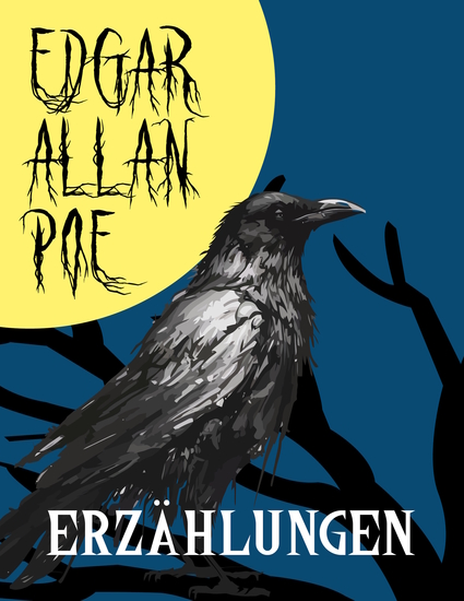Edgar Alan Poe: Erzählungen (Das verräterische Herz Der Untergang des Hauses Usher Die Grube und das Pendel Die Maske des Roten Todes Der Doppelmord in der Rue Morgue Das Fass Amontillado…) - cover