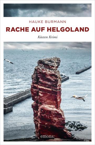Rache auf Helgoland - Küsten Krimi - cover