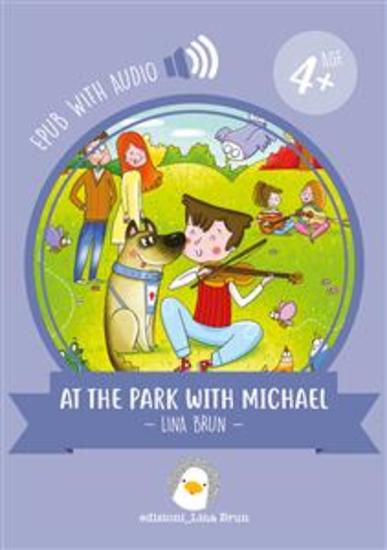 At the park with Michael - with audio - cover