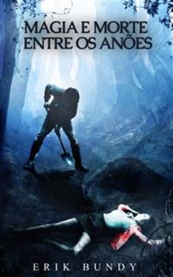 Magia E Morte Entre Os Anões - cover