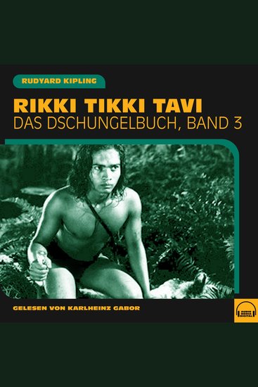 Rikki Tikki Tavi - Das Dschungelbuch Band 3 - cover