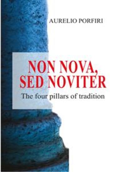 Non nova sed noviter - The four pillars of tradition - cover