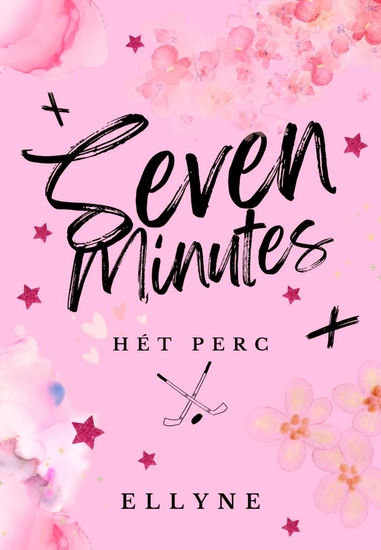 Seven Minutes - Hét Perc - Új Kiadás - cover