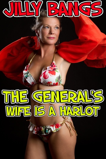 The General’s Wife Is A Harlot - cover