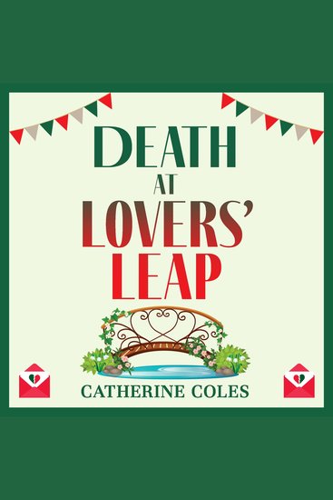 Death at Lovers' Leap - The next instalment in Catherine Coles' gripping historical cozy mystery series - cover