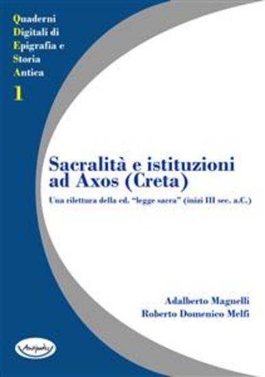 Sacralità e istituzioni ad Axos (Creta) - Una rilettura della cd “legge sacra” (inizi III sec aC) - cover
