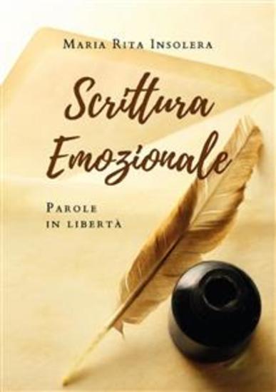Scrittura Emozionale - Parole in libertà - cover