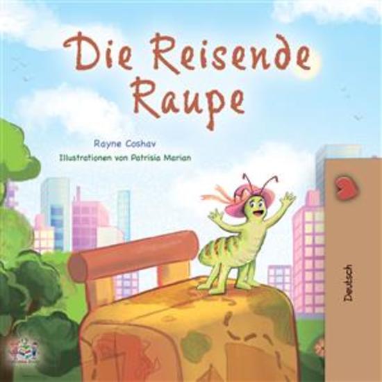 The Traveling Caterpillar (German Only) - German children's book - cover