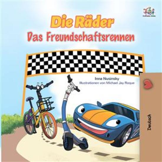 The Wheels: The Friendship Race (German Only) - German children's book - cover
