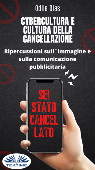 Cybercultura E Cultura Della Cancellazione - Ripercussioni Sull'Immagine E Sulla Comunicazione Pubblicitaria - cover