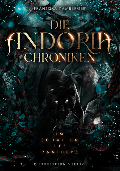 Die Andoria Chroniken - Im Schatten des Panthers - Band 1 der epischen High Fantasy Trilogie - cover