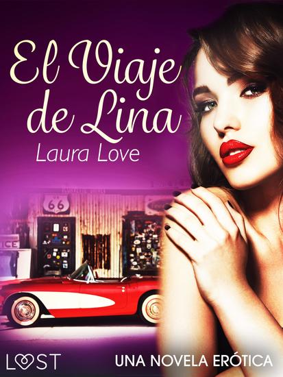 El Viaje de Lina - una novela erótica - cover