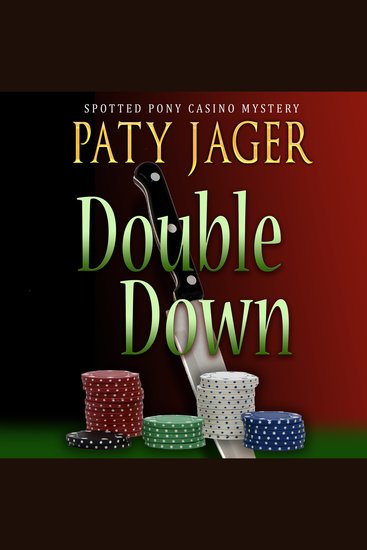 Double Down - Spotted Pony Casino Mystery - cover